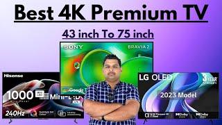 Best 4K Premium TV 43 inch To 75 inch In June 2024 | 4K Premium TV