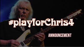 Play For Chris 4 announcement