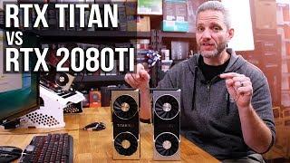 RTX Titan vs RTX 2080Ti Gaming Benchmarks