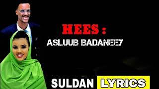 Cabdi jibaar gacaliye ft hibaaq gobaad/ ASLUUB BADANEEY / lyric 2020