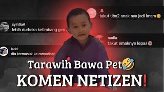 Tarawih Bawa Pet, KOMEN NETIZEN! (chat music)