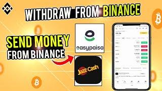 How to Withdraw Money From Binance to Easypaisa Jazzcash