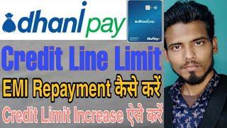 How To Repayment DhaniPay Credit Line Limit EMI | How To Increase DhaniPay Credit Line Limit