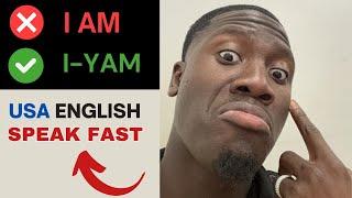 How To Speak American English Fast and Develop The American Accent Fast in 21 Days or Less