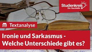 Ironie und Sarkasmus - Welche Unterschiede gibt es? | Deutsch verstehen mit dem Studienkreis