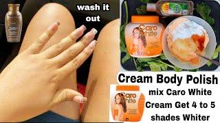 Try This | Caro White Cream Body Polish for a whitening skin without side effect how to mix caro