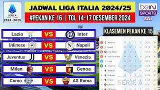 Jadwal Liga Italia 2024 Pekan 16~Lazio vs Inter Milan~Klasemen Serie A 2024/2025 Terbaru~Live Bein