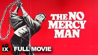 The No Mercy Man | VINTAGE ACTION MOVIE | Steve Sandor - Rockne Tarkington - Richard X. Slattery