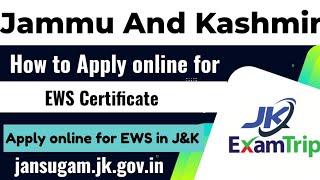 How to apply online for EWS Certificate | J&K | jansugam.jk.gov.in | Apply online for EWS in J&K |