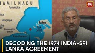 1974 India-Sri Lanka Maritime Boundary Agreement: S Jaishankar Unveiling the Facts