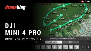 DJI Mini 4 Pro - Setting up Waypoints