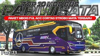 TOP 10 MOD BUS PARIWISATA Part.71 SUPER DETAIL FUL ACC CORTAS STROBO MATA TERBARU | MOD BUSSID