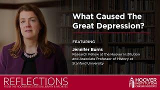 What Caused The Great Depression? | Reflections