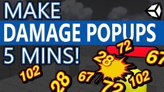 How to make DAMAGE POPUPS in 5 Minutes! - Unity