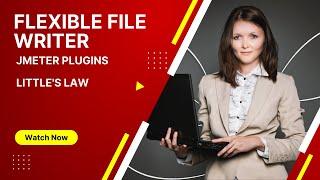 Flexible File Writer - JMeter Plugins Explained with Example | How to use JMeter plugin - Part 3