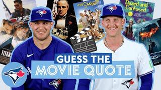 The Toronto Blue Jays try to guess popular movie quotes!