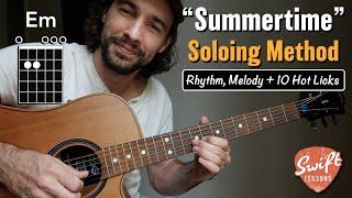 How to Solo Over "Summertime" - 10 Hot Licks + Lead Guitar Concepts!