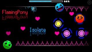 Isolate by FlamingPony - Geometry Dash / Playing My Friend's Level #2