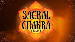  Sacral Chakra Healing! ~ Happiness + Emotional Control + Creativity ~ Relaxing Ambient Sounds