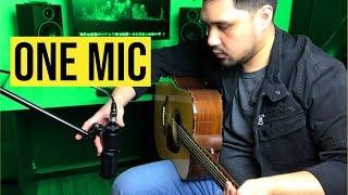 How to Record Acoustic Guitar with ONE MIC