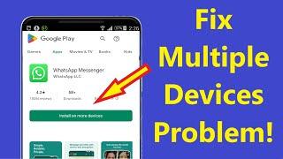 How to fix multiple devices problem on play store install on more devices!! - Howtosolveit