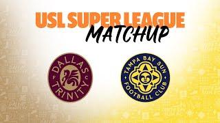 Dallas Trinity FC vs Tampa Bay Sun FC: December 8, 2024