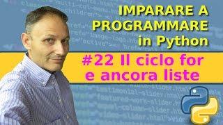 #22 Il ciclo for e ancora liste - programmare in Python - Associazione Culturale Maggiolina