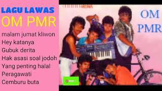 NOSTALGIA LAGU JADUL  OM PMR