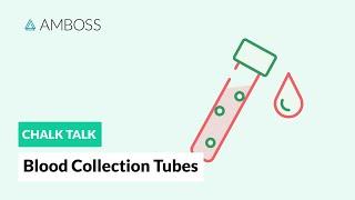 Blood Collection Tubes: Common Types