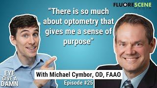 #25: Eye Give a Damn about Exercise & Ocular Health with Dr. Mike Cymbor