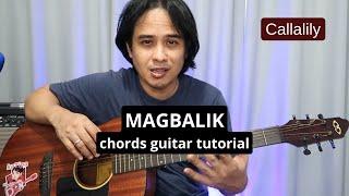 Magbalik - easy chords 'guitar tutorial' for beginners - song by Callalily