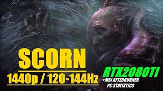 SCORN ACT I RTX2080Ti with 1440p Performance Stats / Settings that work well...