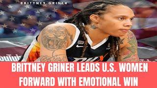 Brittney Griner’s heartfelt moment fuels us women’s progress