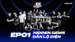 HIDDEN GEMS DẦN LỘ DIỆN | Pepsi x 55 RADAR EP01