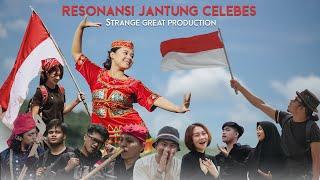 RESONANSI JANTUNG CELEBES  - STRANGE GREAT PRODUCTION (Official Music Video)