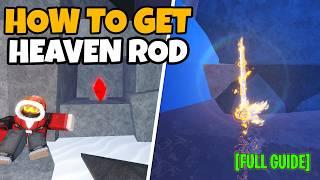 How To Get HEAVENS ROD In Fisch FULL GUIDE