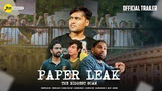 PAPER LEAK - The Biggest Scam | OFFICIAL TRAILER | M2R Entertainment