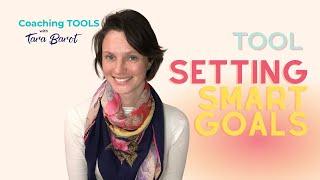 Setting Smart Goals - 90 Day Goal Coaching Tool