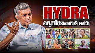 HYDRAA - Right or Wrong? | Dr. Jayaprakash Narayan on HYDRAA demolitions in Hyderabad