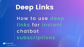 How to use deep links for instant chatbot subscriptions with Smart Sender: Quick setup guide