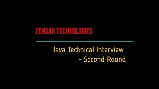 Java and Spring Boot Microservices -Second round technical interview - Zensar Technology - Selected