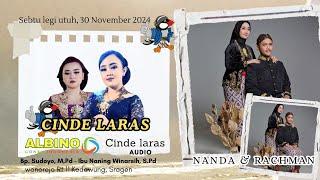 WEDDING NANDA & RACHMAN == CINDE LARAS == CINDE LASRA  AUDIO == ALBINO HD 1