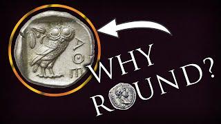 Why are Coins Round?