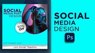 Adobe Photoshop Tutorials: Social Media Post Design with Lets Design Together