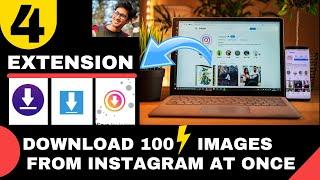 How to download multiple photos from instagram on pc !! 4 easy way to download images part 1