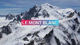 Souvenir d'un Mont-Blanc par les 3 Monts !