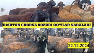 RISHTON CHORVA BOZORI:QO‘YLAR NARXLARI BILAN TANISHING. 22.12.2024