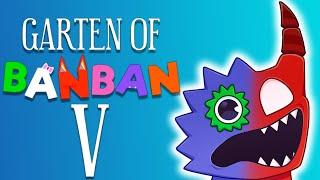 Garten of Banban 5?! - New Game! ALL NEW BOSSES + ENDING!