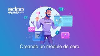  Odoo 17 Desarrollando un modulo desde cero (Programación Odoo)