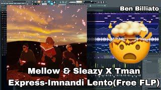 Mellow And Sleazy-Imnandi Lento(Free FLP)